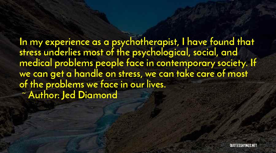 If You Can't Handle Stress Quotes By Jed Diamond