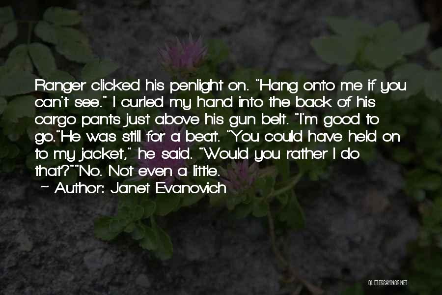 If You Can't Hang Quotes By Janet Evanovich