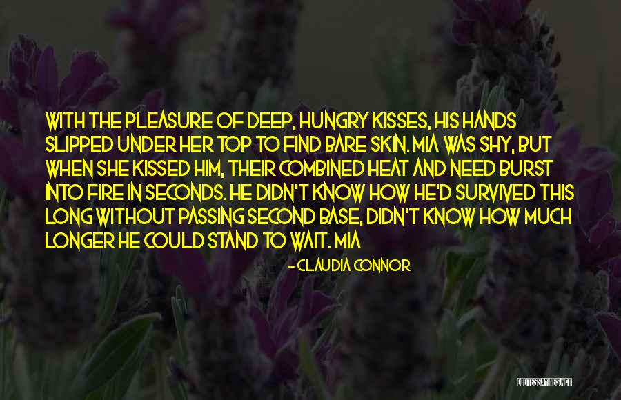 If You Cant Stand The Heat Quotes By Claudia Connor If You Cant Stand The Heat Quotes By Claudia Connor