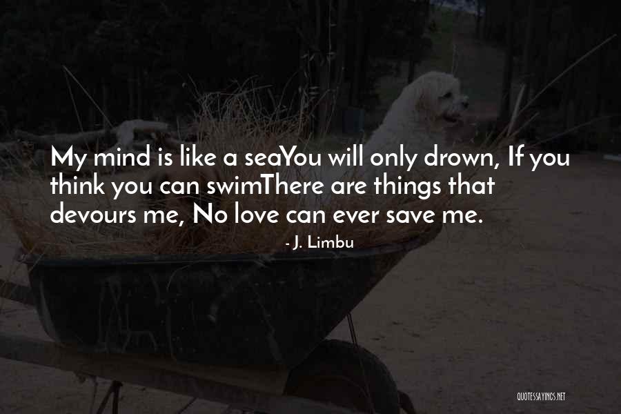If You Can't Swim Quotes By J. Limbu If You Can't Swim Quotes By J. Limbu
