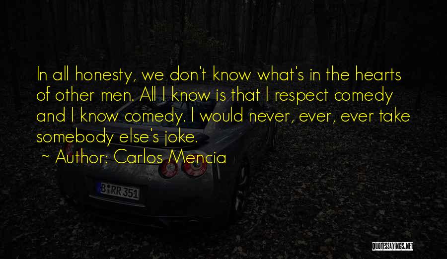 If You Can't Take A Joke Quotes By Carlos Mencia