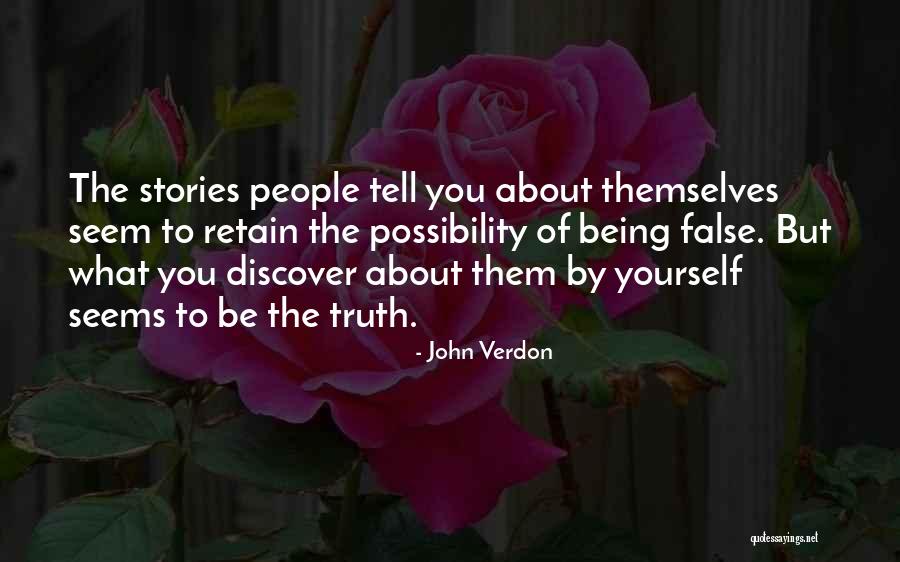 If You Cant Tell Me The Truth Quotes By John Verdon If You Cant Tell Me The Truth Quotes By John Verdon