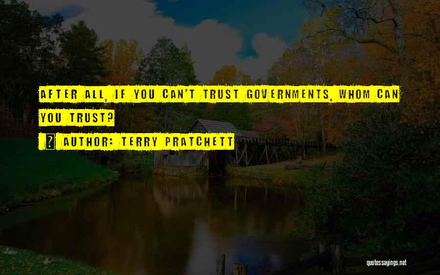 If You Can't Trust Quotes By Terry Pratchett