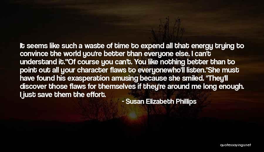 If You Can't Understand Me Quotes By Susan Elizabeth Phillips If You Can't Understand Me Quotes By Susan Elizabeth Phillips