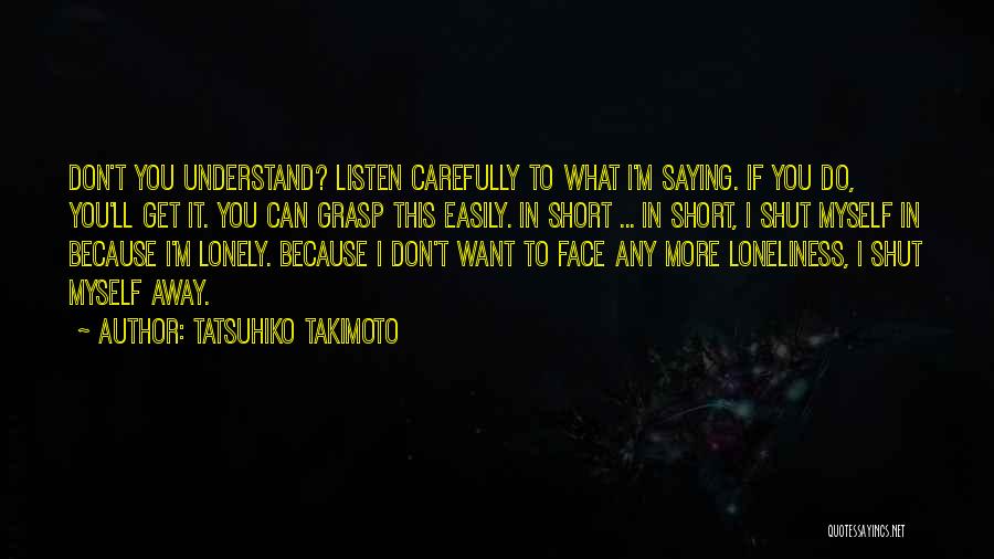 If You Can't Understand Quotes By Tatsuhiko Takimoto