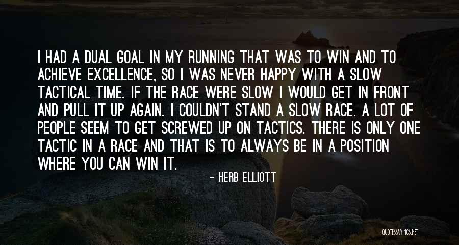 If You Can't Win Quotes By Herb Elliott If You Can't Win Quotes By Herb Elliott