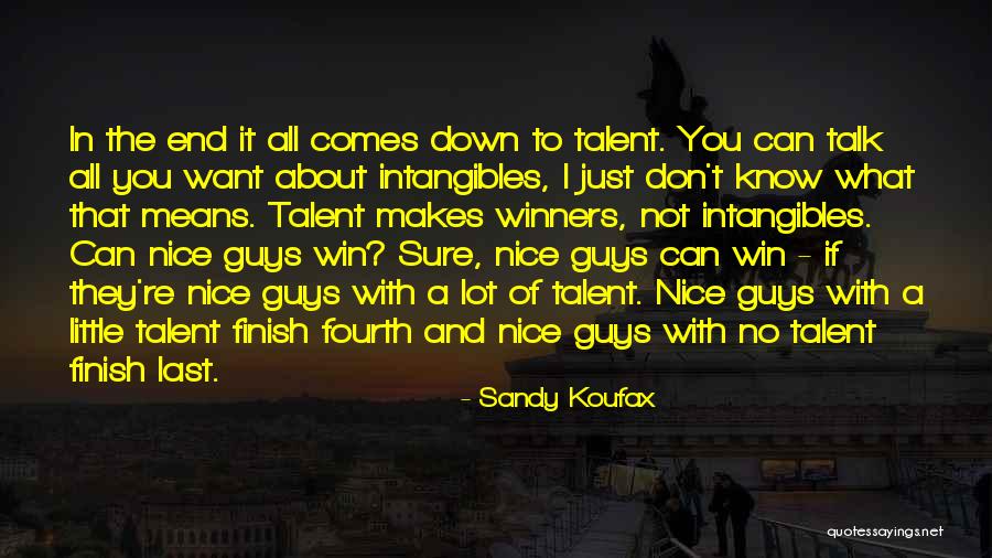 If You Can't Win Quotes By Sandy Koufax If You Can't Win Quotes By Sandy Koufax
