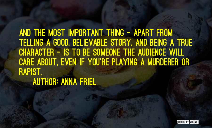 If You Care About Someone Quotes By Anna Friel