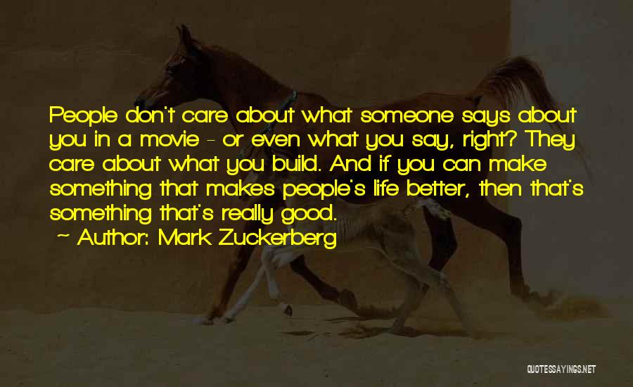 If You Care About Someone Quotes By Mark Zuckerberg