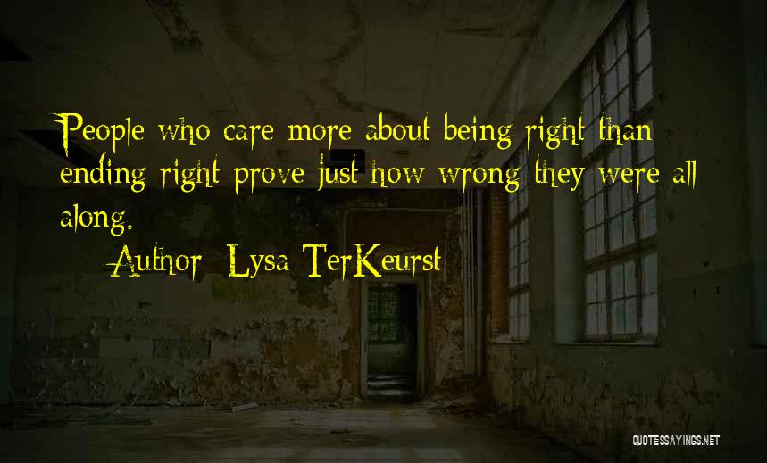 If You Care Prove It Quotes By Lysa TerKeurst