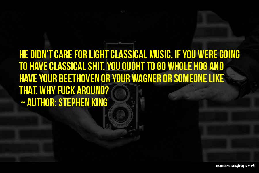 If You Care Someone Quotes By Stephen King