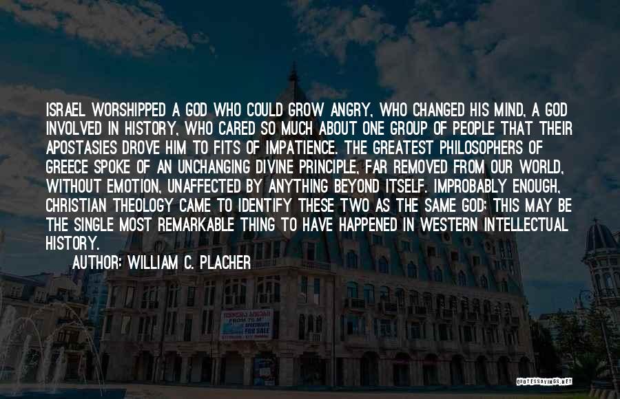 If You Cared Enough Quotes By William C. Placher
