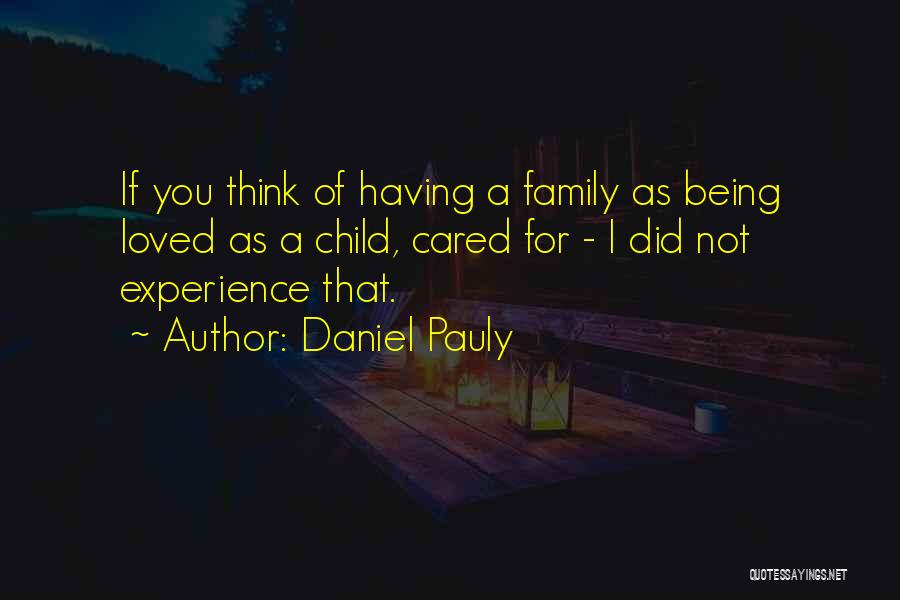 If You Cared Quotes By Daniel Pauly