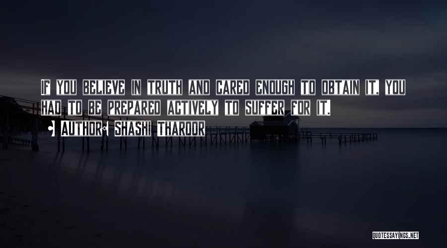 If You Cared Quotes By Shashi Tharoor