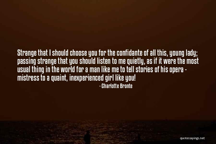 If You Choose Me Quotes By Charlotte Bronte