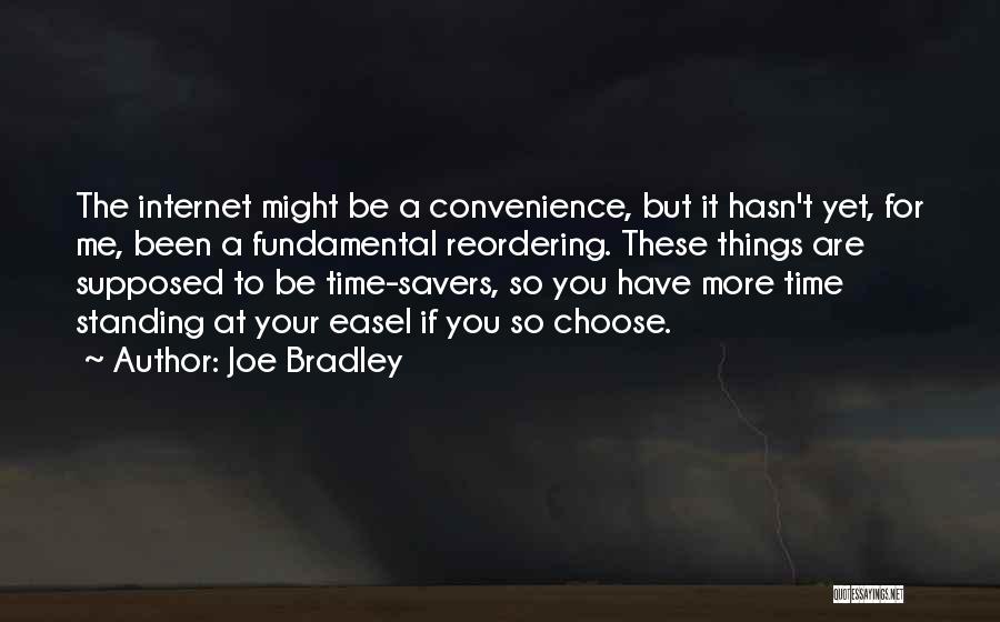 If You Choose Me Quotes By Joe Bradley