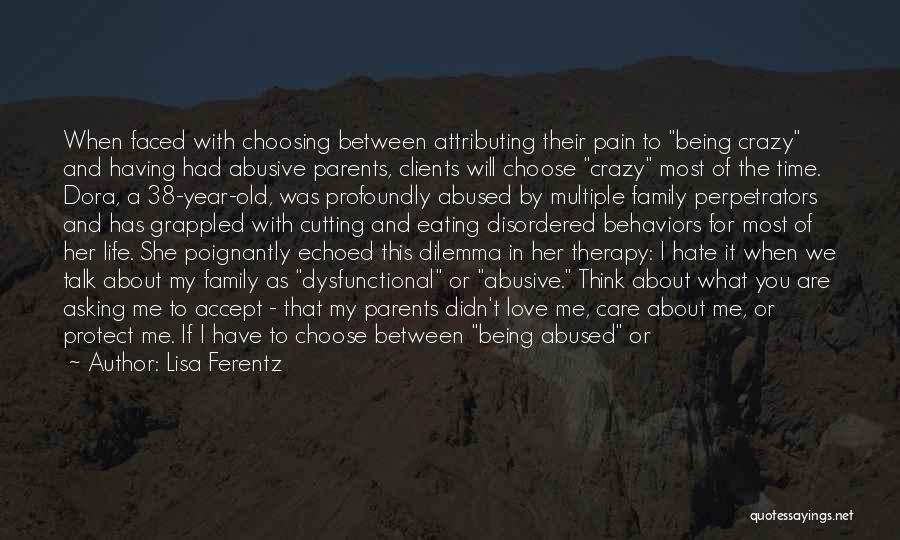 If You Choose Me Quotes By Lisa Ferentz