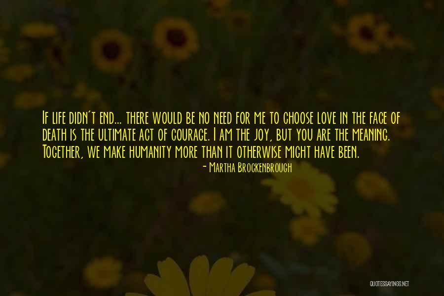 If You Choose Me Quotes By Martha Brockenbrough If You Choose Me Quotes By Martha Brockenbrough