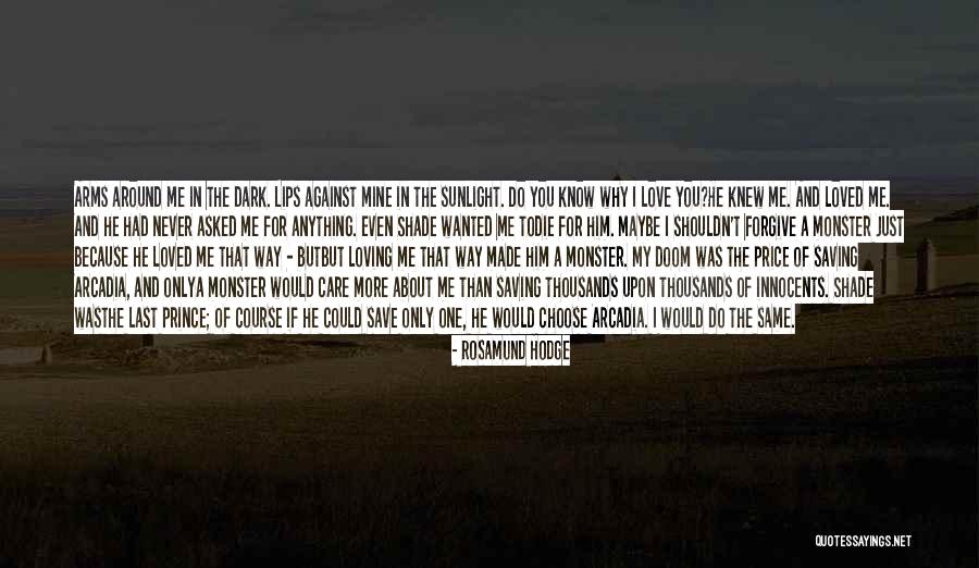 If You Choose Me Quotes By Rosamund Hodge If You Choose Me Quotes By Rosamund Hodge