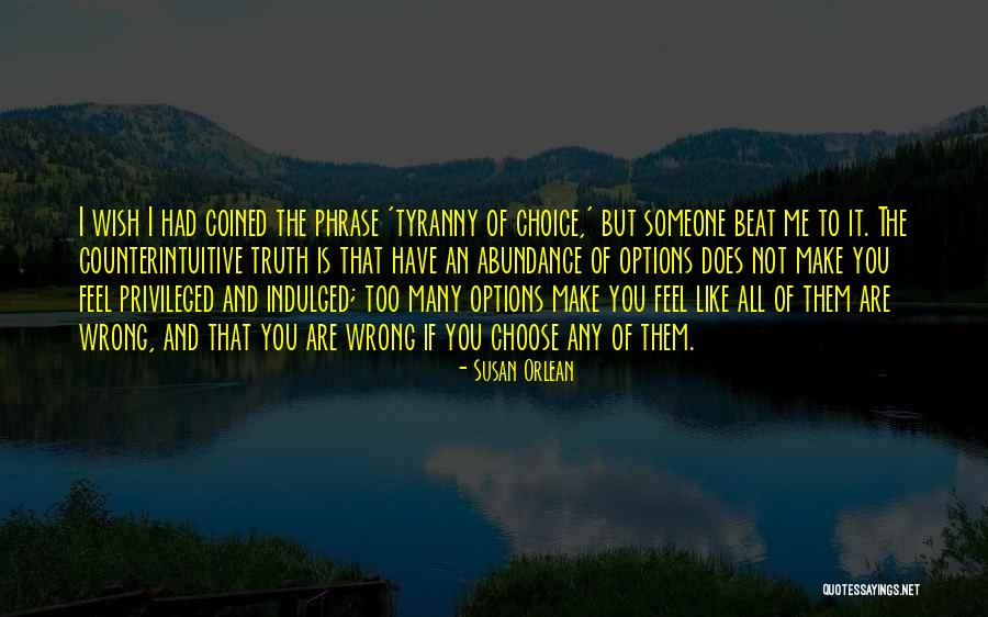 If You Choose Me Quotes By Susan Orlean If You Choose Me Quotes By Susan Orlean