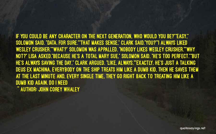 If You Could Go Back Quotes By John Corey Whaley