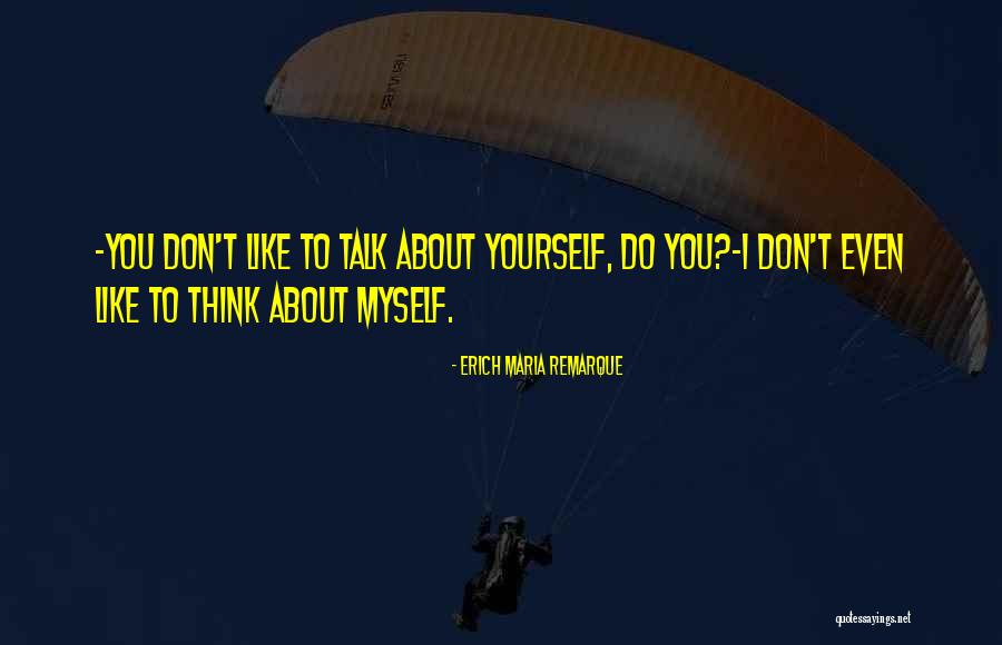 If You Dare Kresley Cole Quotes By Erich Maria Remarque If You Dare Kresley Cole Quotes By Erich Maria Remarque