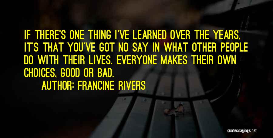 If You Do Good Quotes By Francine Rivers