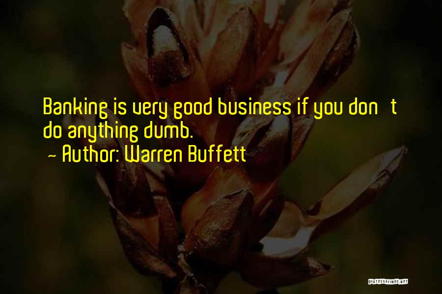 If You Do Good Quotes By Warren Buffett