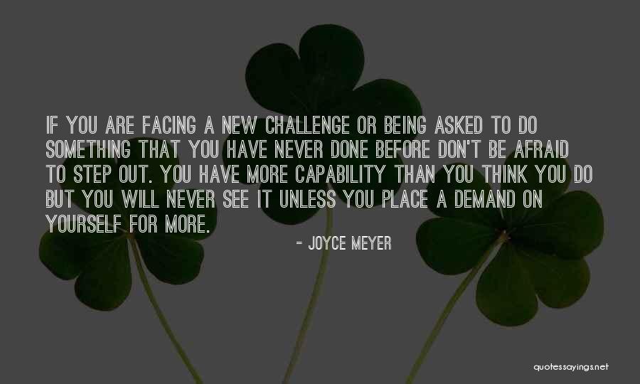 If You Don Challenge Yourself Quotes By Joyce Meyer