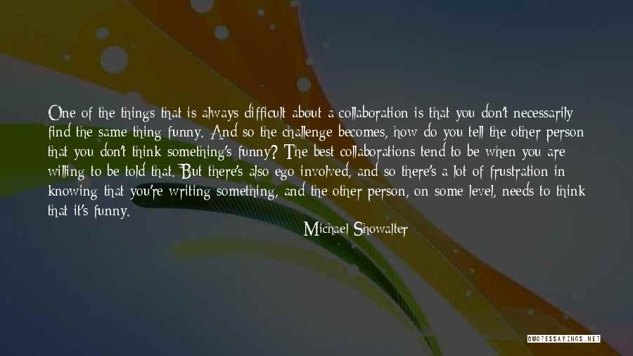 If You Don Challenge Yourself Quotes By Michael Showalter If You Don Challenge Yourself Quotes By Michael Showalter