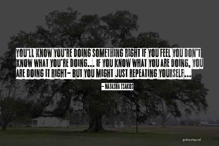 If You Don Challenge Yourself Quotes By Natasha Tsakos If You Don Challenge Yourself Quotes By Natasha Tsakos