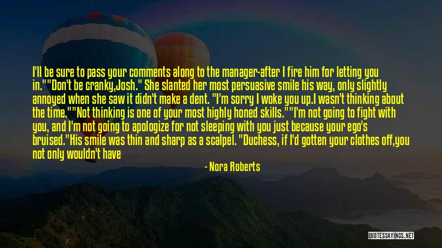 If You Don Make Time For Me Quotes By Nora Roberts