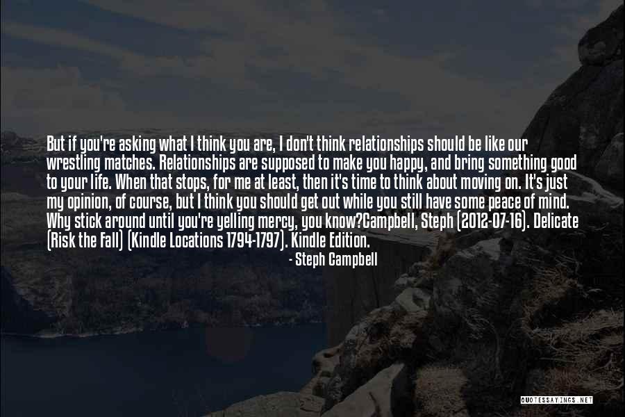 If You Don Make Time For Me Quotes By Steph Campbell