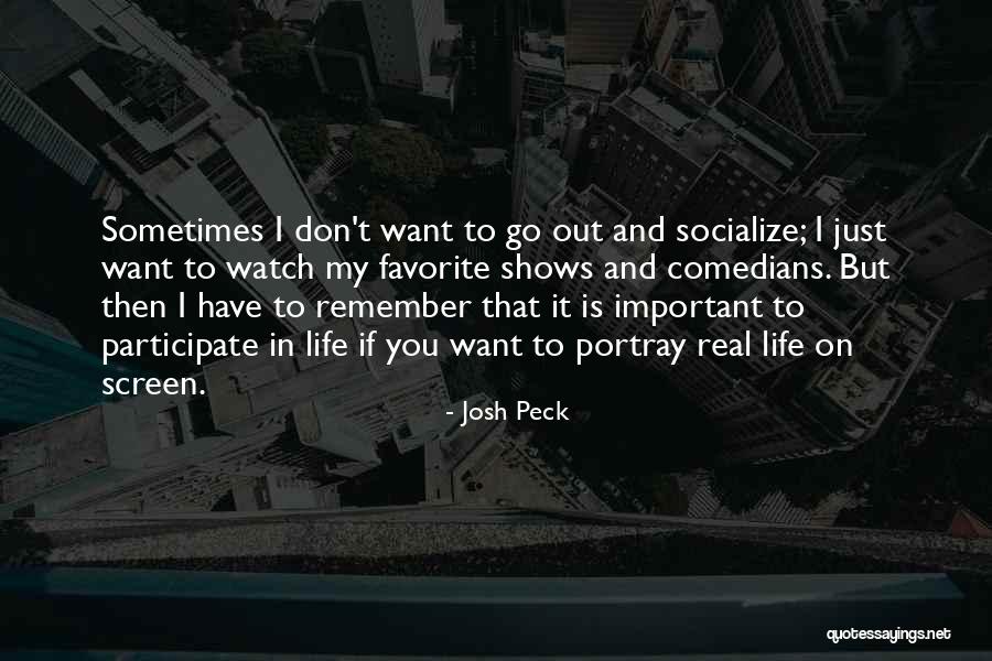 If You Don T Participate Quotes By Josh Peck If You Don T Participate Quotes By Josh Peck