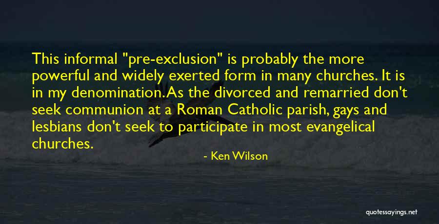 If You Don T Participate Quotes By Ken Wilson If You Don T Participate Quotes By Ken Wilson