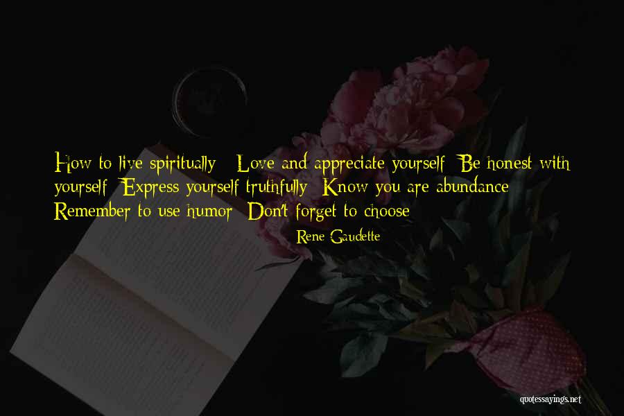 If You Don't Appreciate Her Quotes By Rene Gaudette