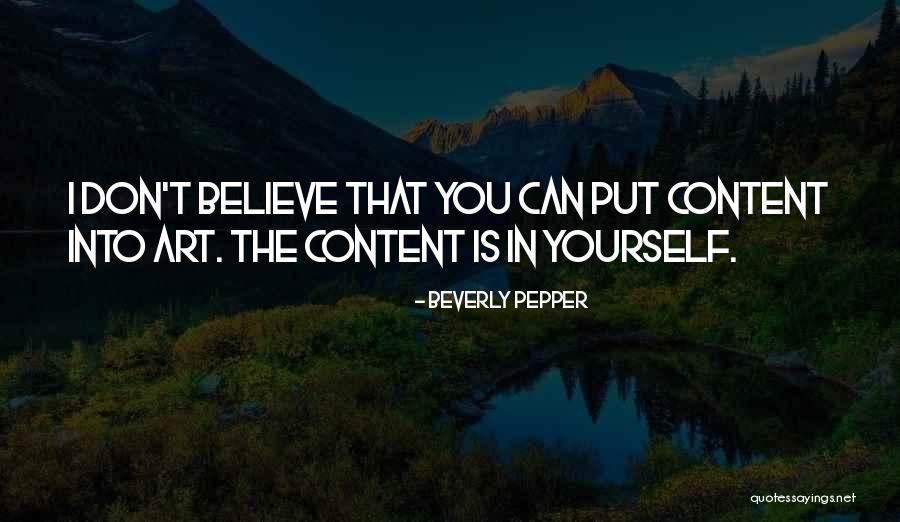 If You Dont Believe In Yourself Quotes By Beverly Pepper If You Dont Believe In Yourself Quotes By Beverly Pepper