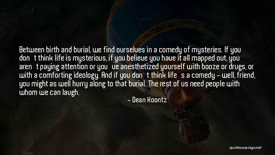 If You Don't Believe Quotes By Dean Koontz If You Don't Believe Quotes By Dean Koontz