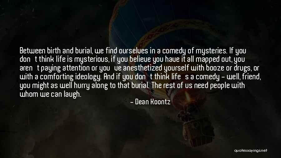 If You Don't Believe Quotes By Dean Koontz