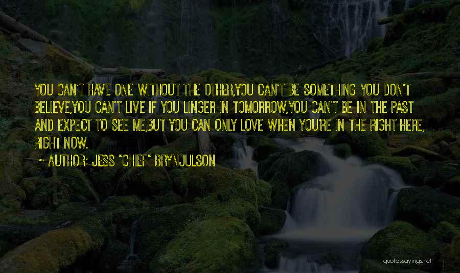 If You Don't Believe Quotes By Jess If You Don't Believe Quotes By Jess