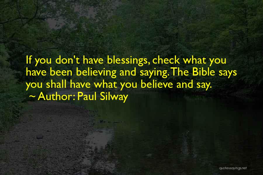 If You Don't Believe Quotes By Paul Silway