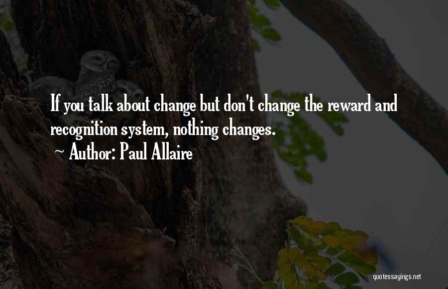 If You Don't Change Quotes By Paul Allaire