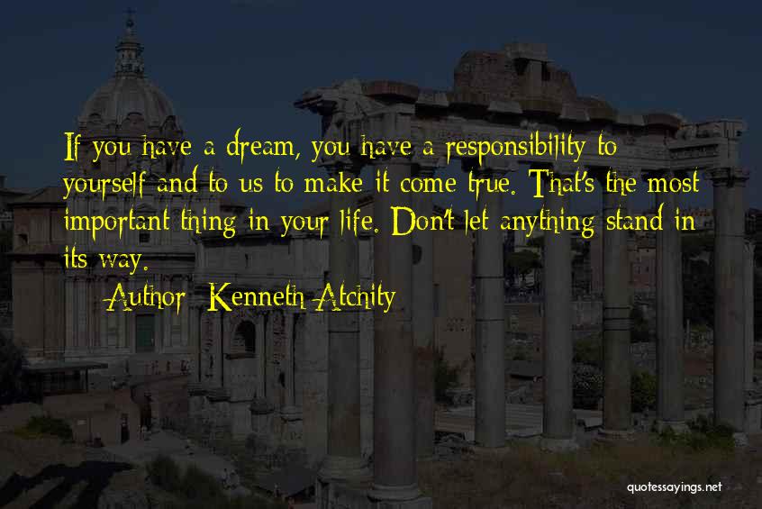 If You Don't Dream Quotes By Kenneth Atchity