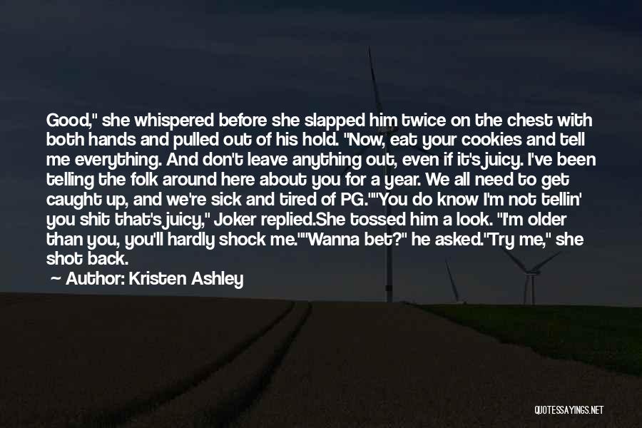 If You Don't Even Try Quotes By Kristen Ashley