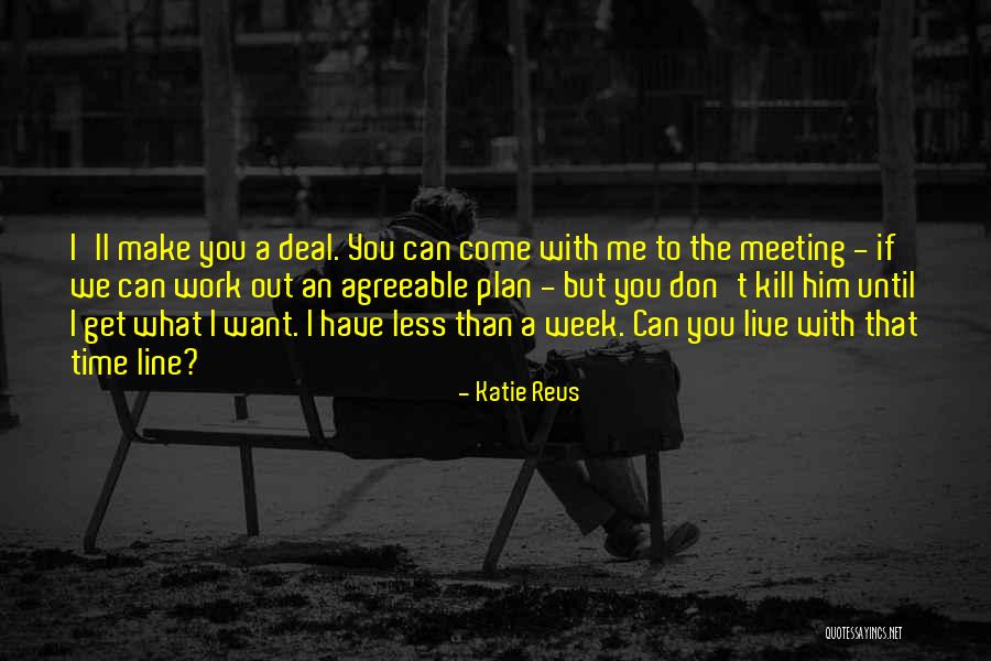 If You Don't Get Me Quotes By Katie Reus If You Don't Get Me Quotes By Katie Reus