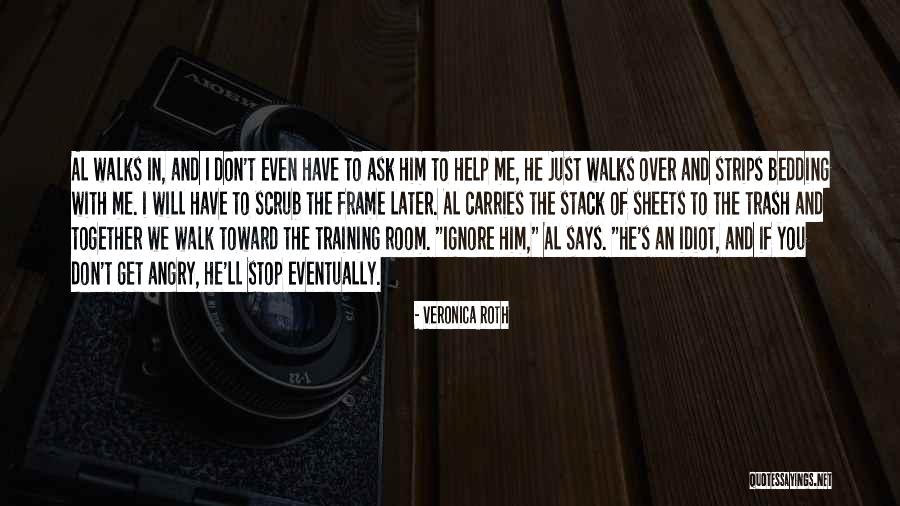 If You Don't Get Me Quotes By Veronica Roth If You Don't Get Me Quotes By Veronica Roth