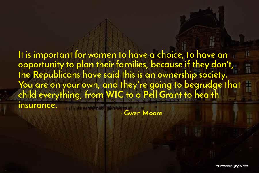 If You Don't Have Your Health Quotes By Gwen Moore