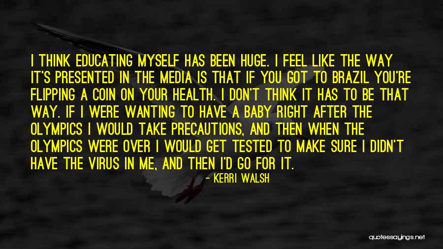 If You Don't Have Your Health Quotes By Kerri Walsh