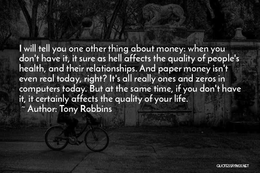 If You Don't Have Your Health Quotes By Tony Robbins