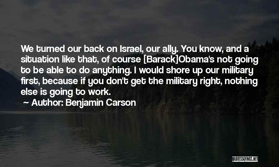 If You Don't Know Anything Quotes By Benjamin Carson